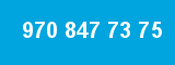 970 847 73 75